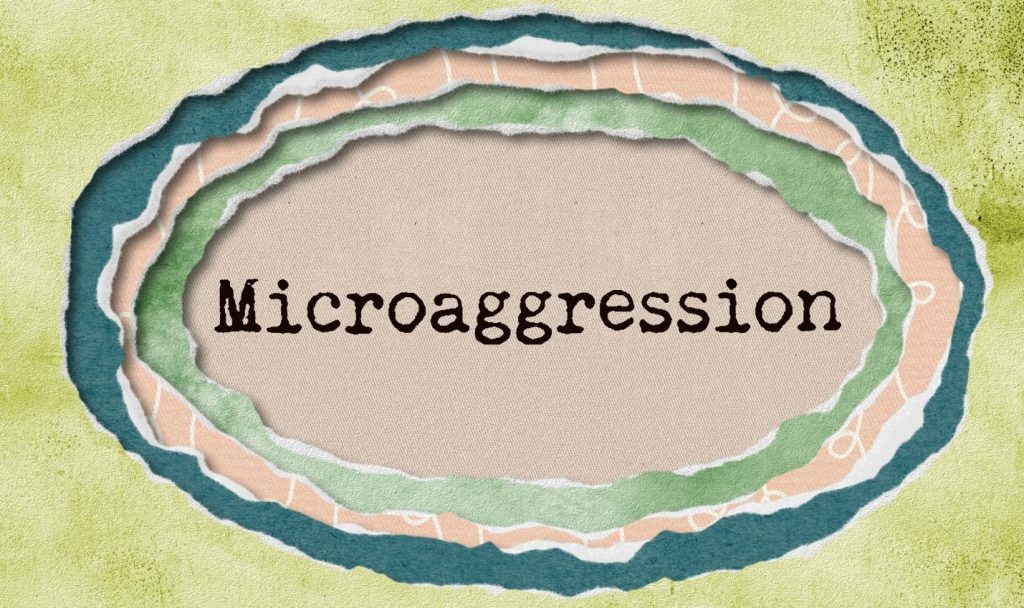Microaggression